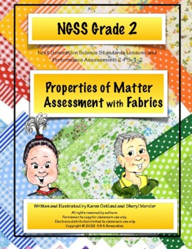 Preview of NGSS Grade 2  Properties of Matter with Fabrics Performance Assessment