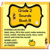 Grade 2 Spelling and Phonics Book B