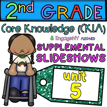 Preview of Grade 2 Supplemental Skills Slideshows UNIT 5 (Amplify/CKLA ALIGNED)