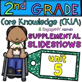 Grade 2 Supplemental Skills Slideshows UNIT 5 (Amplify/CKL