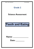 Grade 2 Teeth and Eating Assessment