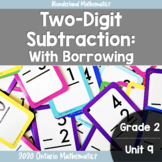 Grade 2, Unit 9: Two-Digit Subtraction with Borrowing (Ont