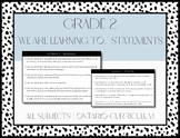 Grade 2 "We Are Learning To..." Statements | Ontario Curriculum