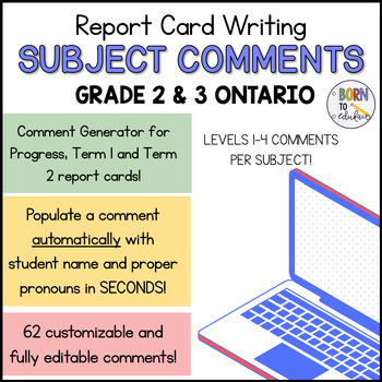 Preview of Grade 2 and Grade 3 SUBJECT COMMENT GENERATOR for ONTARIO EDUCATORS BUNDLE