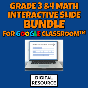 Preview of Grade 3 & 4 Math Interactive Slide Bundle for Google Classroom Digital Resource