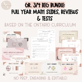 Grade 3/4 Ontario Big Bundle: Math Slides, Reviews & Tests