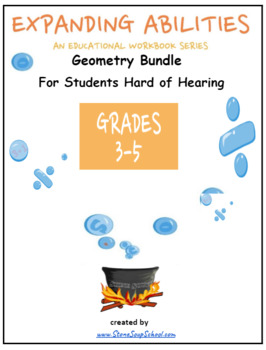 Preview of Grade 3- 5: CCS, Geometry Math Bundle for the Hard of Hearing