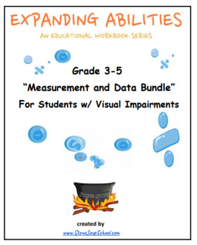 Preview of Grade 3 - 5 CCS: Measurement/ Data Math Bundle for Students w/ Visual Impairment