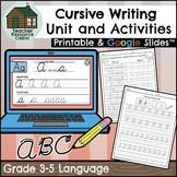 Grade 3-5 Cursive Writing Basics Unit (Printable + Google 