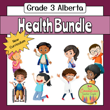 Preview of Grade 3 Alberta - Health and Wellness Bundle  - New Curriculum