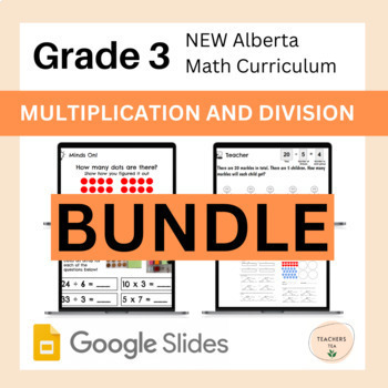 Preview of Grade 3 Alberta Math- Multiplication and Division google slides COMPLETE UNIT
