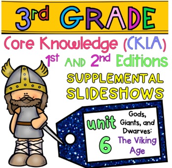 Preview of Grade 3 | Amplify Core Knowledge (CKLA) ALIGNED | Skills Slideshows UNIT 6