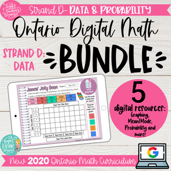 Preview of Grade 3 DIGITAL math BUNDLE  2020 Ontario Strand D: Data & Probability
