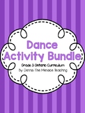 Grade 3 Dance Activity Bundle IN-CLASS & DIGITAL (Based on