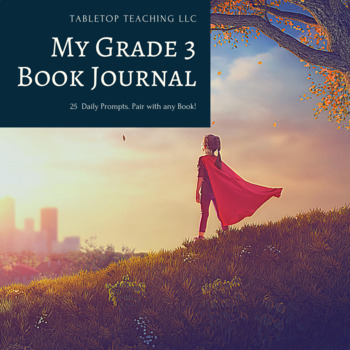 Preview of Grade 3 Digital Book Journal: 25 Days of Writing Prompts Pair with ANY Book