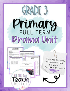 Preview of Grade 3 Drama (Primary Drama Full Unit & Report Card Comments)