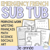Grade 3 Emergency French Sub Tub - A week of French sub pl