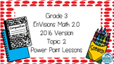 Grade 3 Envisions Math 2.0 Version 2016 Topic 2 Inspired P