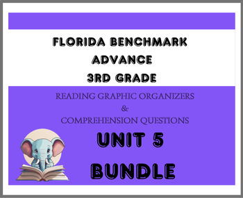 Preview of Grade 3: Florida Benchmark Advance-Unit 5 Bundle- Reading Comprehension 