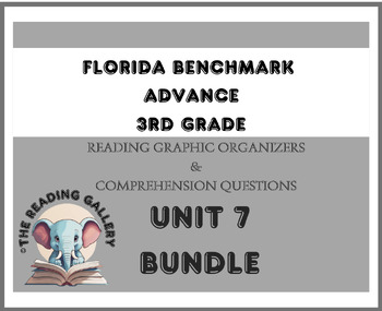 Preview of Grade 3: Florida Benchmark Advance-Unit 7 Bundle- Reading Comprehension 