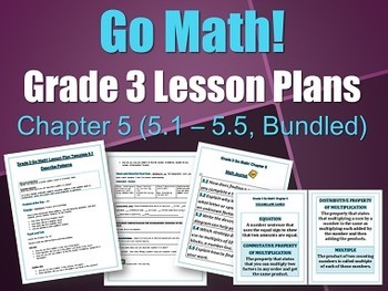 Preview of Go Math Grade 3 Chapter 5 Lesson Plans 5.1-5.5 (Bundled)