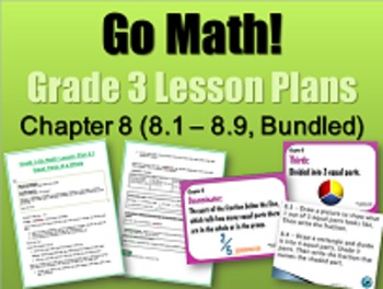 Preview of Go Math Grade 3 Chapter 8 (Lesson Plans 8.1-8.9 w/Journal Prompts & Vocabulary)