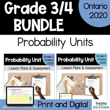Preview of Grade 3 & Grade 4 Probability Units Bundle - Ontario 2020 Math - PDF and Slides