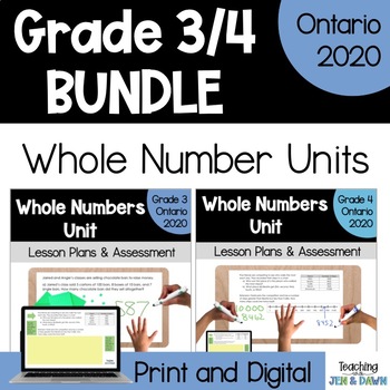 Preview of Grade 3 & Grade 4 Whole Number Units Bundle - Ontario 2020 - PDF and Slides