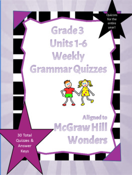 Preview of Grade 3- Grammar Quizzes  Aligned to 2014/2017 McGraw-Hill Wonders Program