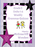 Grade 3- Grammar Quizzes  Aligned to 2014/2017 McGraw-Hill