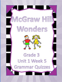 Grade 3 Grammar Quizzes Aligned to Wonders 2014/2017 Unit 2