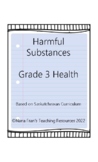 Grade 3 Health - Harmful Substance Abuse