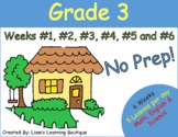 Grade 3 Home Distance Learning Weeks #1, #2, #3, #4, #5 & 