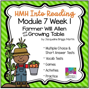 Preview of Into Reading HMH 3rd Grade Module 7 Week 1 - Farmer Will Allen