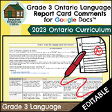 Grade 3 LANGUAGE Report Card Comments | 2023 Ontario (Use 