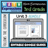 Grade 3 Math Expressions (2018 Common Core Edition) Unit 3 BUNDLE