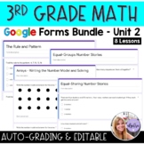 Grade 3 Math Google Forms - Unit 2
