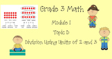Grade 3 Math Module 1 Topic D