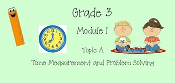 Preview of Grade 3 Math Module 2 Topic A