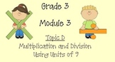 Grade 3 Math Module 3 Topic D