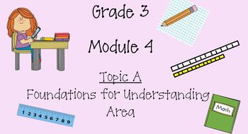 Preview of Grade 3 Math Module 4 Topic A
