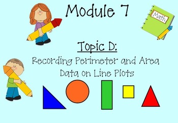 Preview of Grade 3 Math Module 7 Topic D