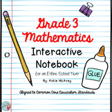 Grade 3 Mathematics CCCS Interactive Notebook