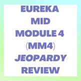 Grade 3 Mid-Module 4 (MM4) Eureka Math Jeopardy Review