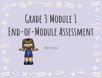 Preview of Grade 3 Module 1 End-of-Module