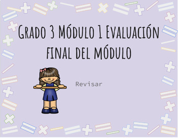 Preview of Grade 3 Module 1 End-of-Module Spanish