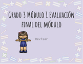 Grade 3 Module 1 End-of-Module Spanish