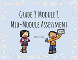 Grade 3 Module 1 Mid-Module Assessment