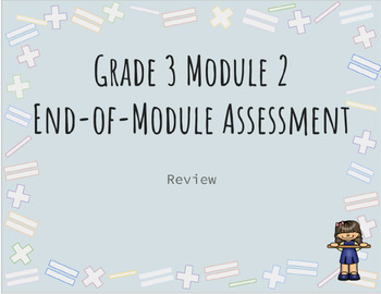 Preview of Grade 3 Module 2  End-of-Module Assessment