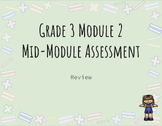 Grade 3 Module 2 Mid-Module Assessment